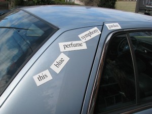 I didn't study poetry so that I could write magnetic car poetry, but it could be a fun venture.